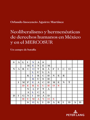 cover image of Neoliberalismo y hermenéuticas de derechos humanos en México y en el MERCOSUR